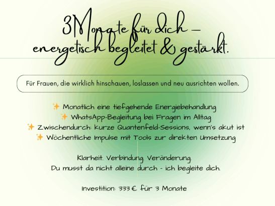 3 Monatsbegleitung Energiearbeit